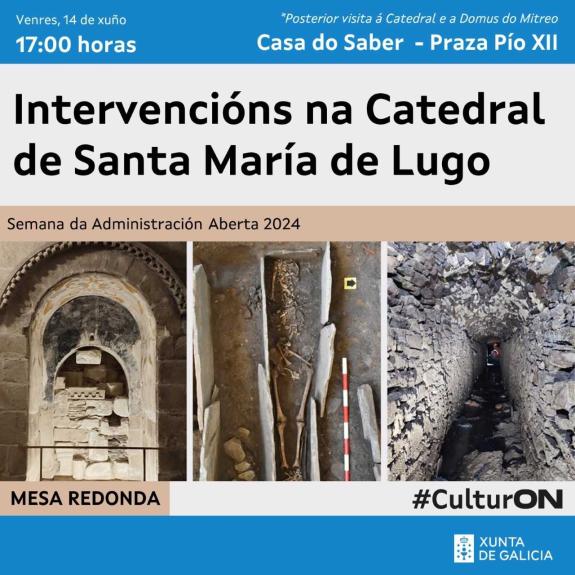 Imaxe da nova:A Xunta celebra en Lugo a Semana da Administración Aberta cunha mesa redonda sobre as últimas rehabilitacións da catedral