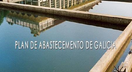 Plan de Abastecemento de Galicia - Plan Auga