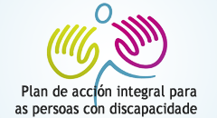 Plan de acción integral para as persoas con discapacidade de Galicia 2010-2013