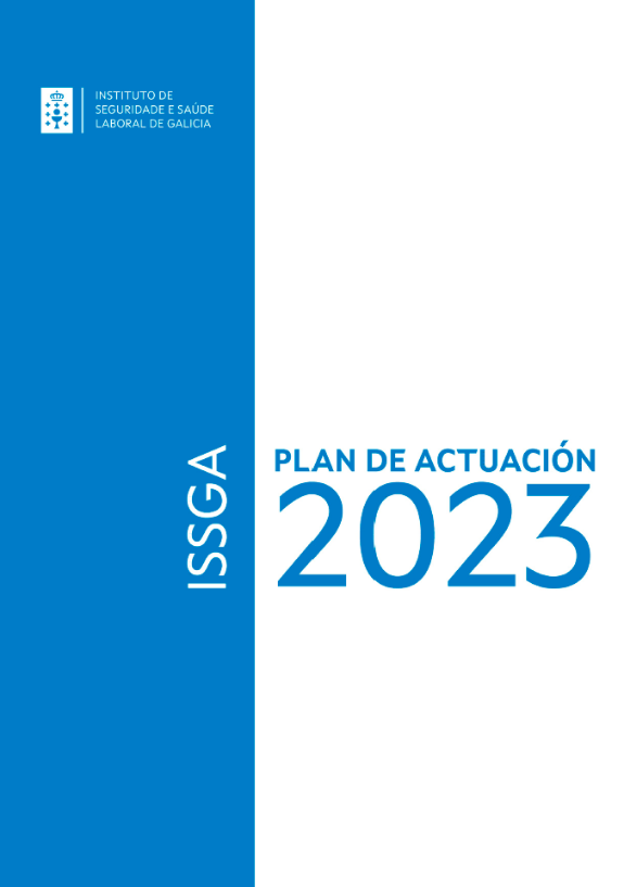 Plan de actuación del Instituto de Seguridad y Salud Laboral de Galicia 2023