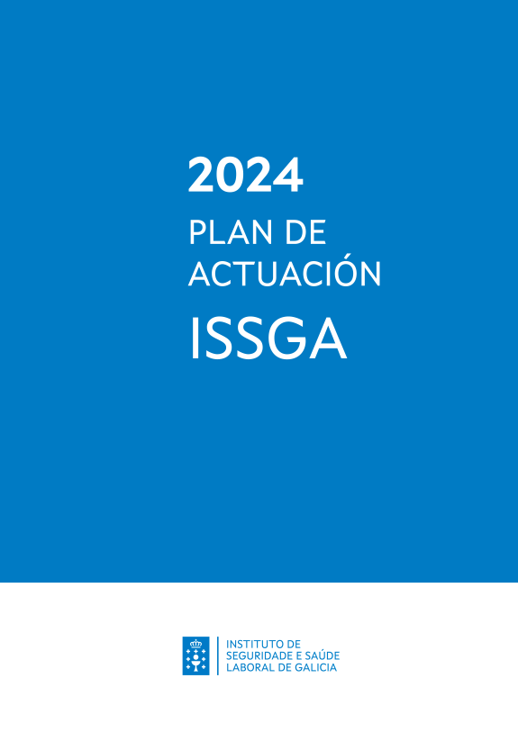 Plan de actuación del Instituto de Seguridad y Salud Laboral de Galicia 2024