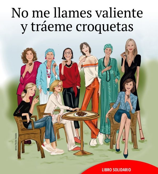 Image 1 of article Nove mulleres presentan na Casa de Galicia o libro solidario, No me llames valiente y tráeme croquetas